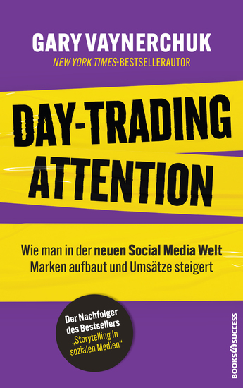 Day-Trading Attention - Wie man in der neuen Social Media Welt Marken aufbaut und Umsätze steigert - cover