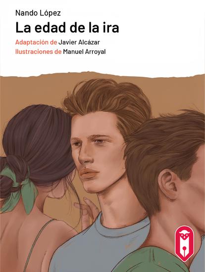 La edad de la ira - (adaptación a Lectura Fácil) - cover