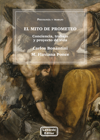 El mito de Prometeo - Conciencia trabajo y proyecto de vida - cover