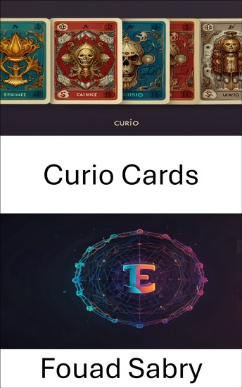 Curio Cards - Early NFT Artifacts Shaping the Digital Collectible Revolution - cover