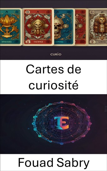 Cartes de curiosité - Les premiers artefacts NFT façonnent la révolution des objets de collection numériques - cover