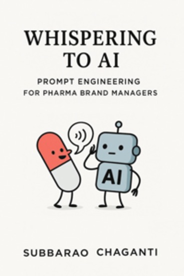 Whispering to AI - Prompt Engineering for Pharma Brand Managers - cover