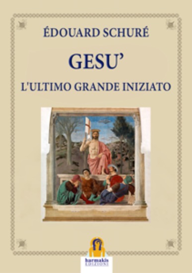 Gesù - L'Ultimo Grande Iniziato - cover