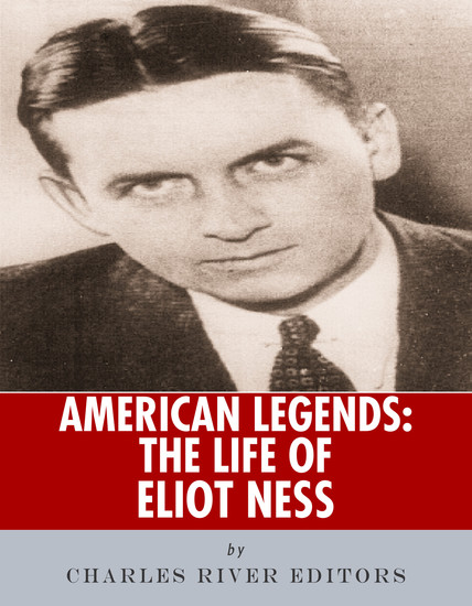 The Life of Eliot Ness - cover
