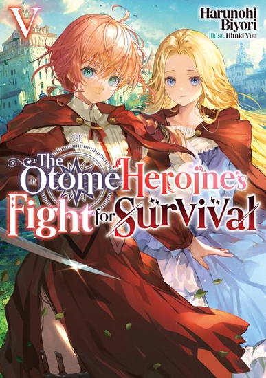 The Otome Heroine's Fight for Survival: Volume 5 - cover