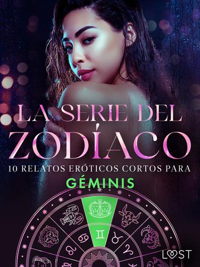 La serie del Zodíaco: 10 relatos eróticos cortos para Géminis - cover