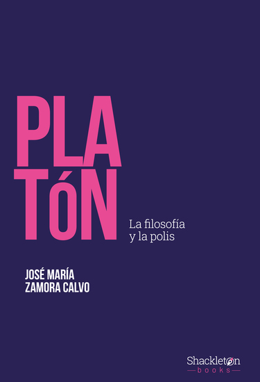 Platón - La filosofía y la polis - cover