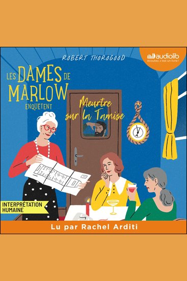 Les Dames de Marlow enquêtent tome 4 - Meurtre sur la Tamise - cover
