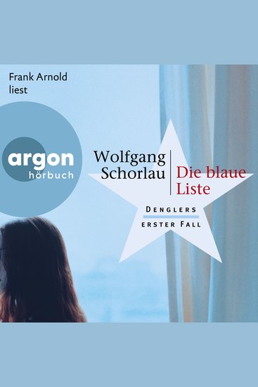 Die blaue Liste - Dengler ermittelt Band 1 (Ungekürzt) - cover