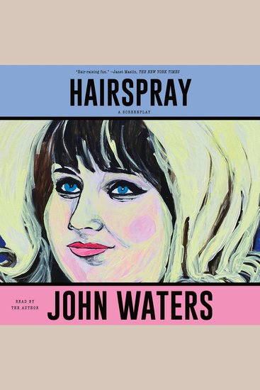 Hairspray - A Screenplay - cover