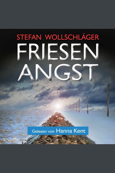 Friesenangst: Ostfriesen-Krimi - cover