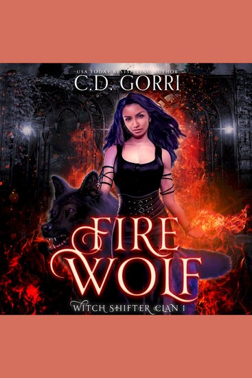 Fire Wolf - A Witch Shifter Paranormal Romance - cover