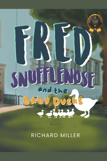Fred Snufflenose and the Baby Ducks - cover