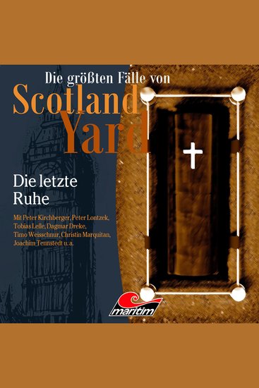 Die größten Fälle von Scotland Yard Folge 68: Die letzte Ruhe (ungekürzt) - cover
