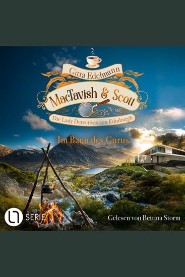 Im Bann des Gurus - MacTavish & Scott - Die Lady Detectives von Edinburgh Folge 16 (Ungekürzt) - cover