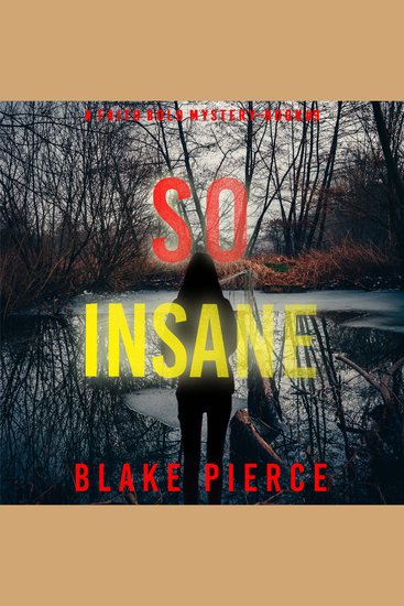 So Insane (A Faith Bold FBI Suspense Thriller—Book Nine) - cover