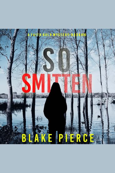 So Smitten (A Faith Bold FBI Suspense Thriller—Book Ten) - cover
