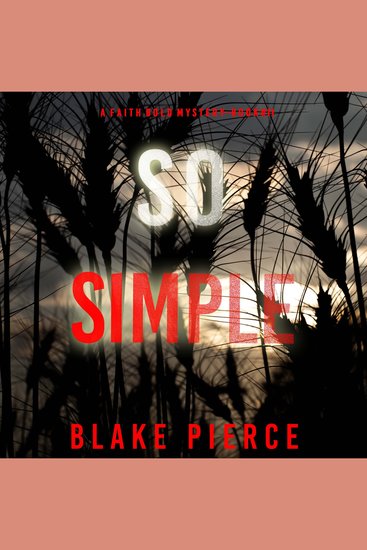 So Simple (A Faith Bold FBI Suspense Thriller—Book Eleven) - cover