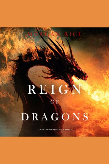 Reign of Dragons (Age of the Sorcerers—Book Eleven) - cover