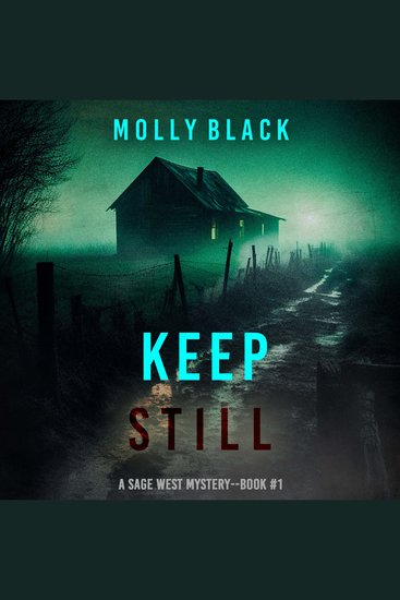 Keep Still (A Sage West FBI Suspense Thriller—Book One) - cover