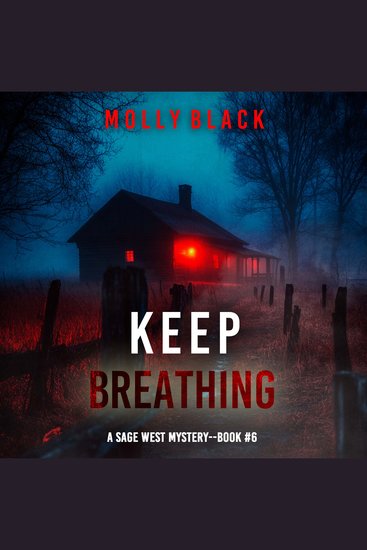 Keep Breathing (A Sage West FBI Suspense Thriller—Book Six) - cover