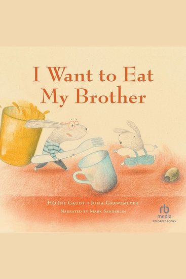 I Want to Eat My Brother - cover