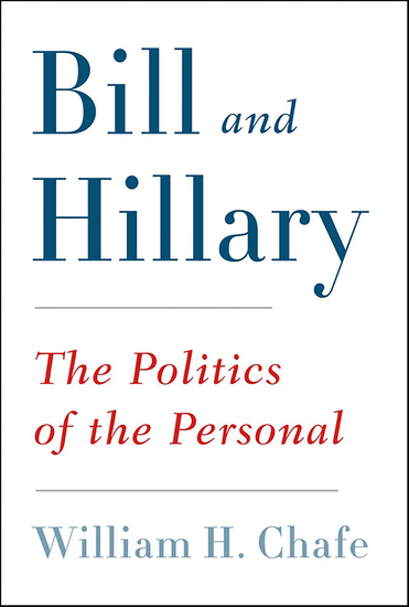 Bill and Hillary - The Politics of the Personal - cover