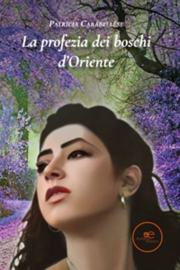 La profezia dei boschi d’Oriente - cover