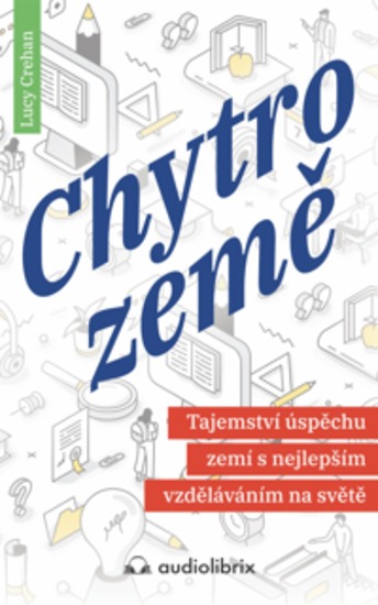 Chytrozemě - Tajemství úspěchu zemí s nejlepším vzděláváním na světě - cover