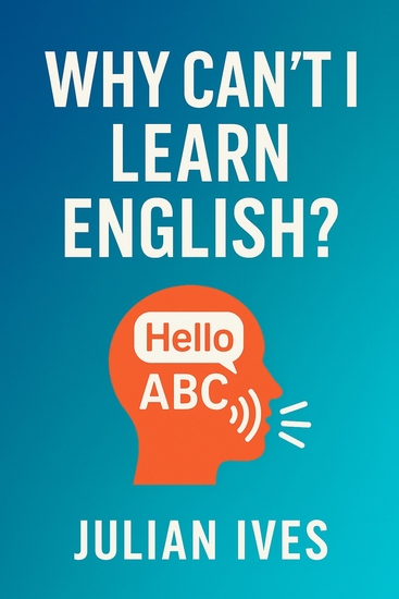 Why Can't I Learn English? - cover