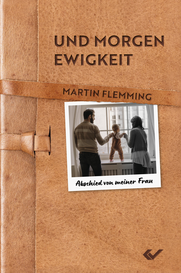 Und morgen Ewigkeit - Abschied von meiner Frau - cover