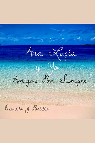 Ana Lucia y yo Amigos Por Siempre - cover