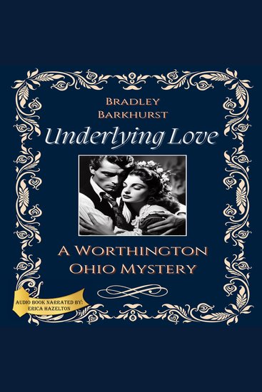 Underlying Love A Worthington Ohio Mystery - cover