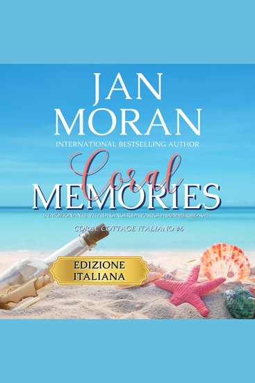 Coral Memories: L’emozionante vita di Ginger da Parigi a Summer Beach - cover