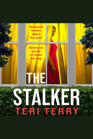 The Stalker - A BRAND NEW Twisty Suspense Thriller from Teri Terry for 2026 - cover
