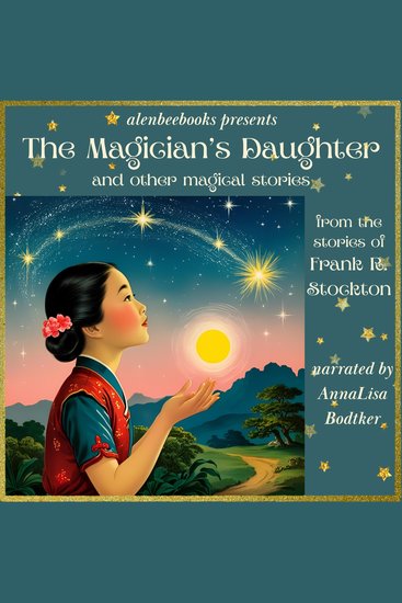 The Magician's Daughter - and other magical stories - cover