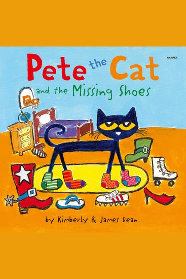 Pete the Cat and the Missing Shoes - cover