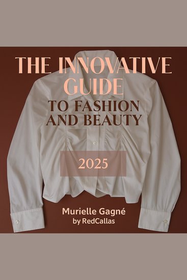 The Innovative Guide to Fashion and Beauty - 2025 - cover