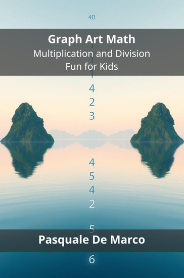 Graph Art Math - Multiplication and Division Fun for Kids - cover