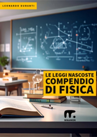 Compendio di Fisica - Le leggi nascoste - cover