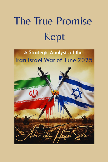 The True Promise Kept - A Strategic Analysis of the Iran Israel War of June 2025 - cover