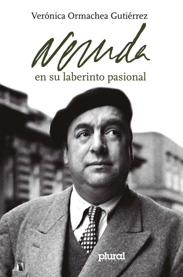 Neruda en su laberinto pasional - cover