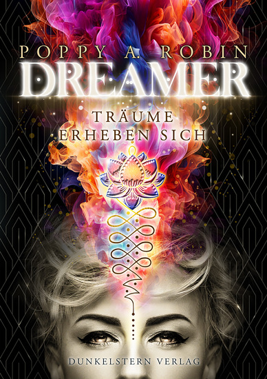 Dreamer - Träume erheben sich - Band 2 der futuristischen Urban Fantasy Dilogie - cover
