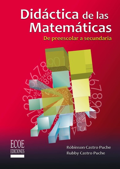 Didáctica de las matemáticas - De preescolar a secundaria - cover