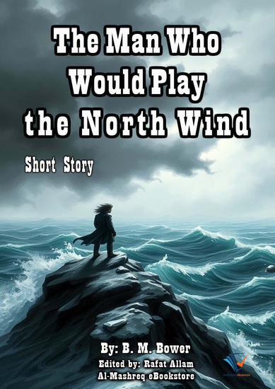 The Man Who Would Play the North Wind - Short Story - cover