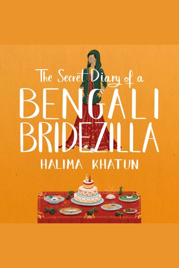 The Secret Diary of a Bengali Bridezilla - Hilarious women’s fiction with a woc twist - cover