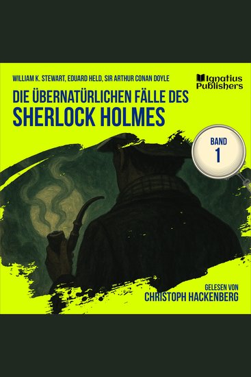 Die übernatürlichen Fälle des Sherlock Holmes (Band 1) - cover