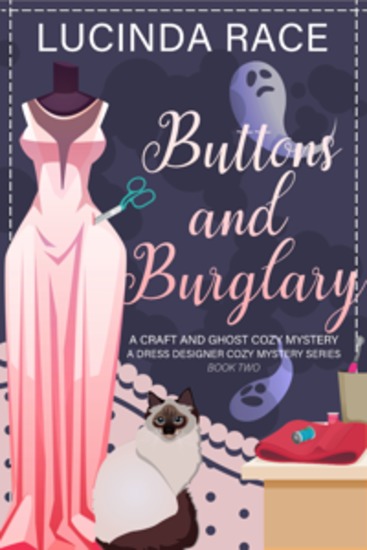 Buttons & Burglary - A Craft and Ghost Cozy Mystery - cover