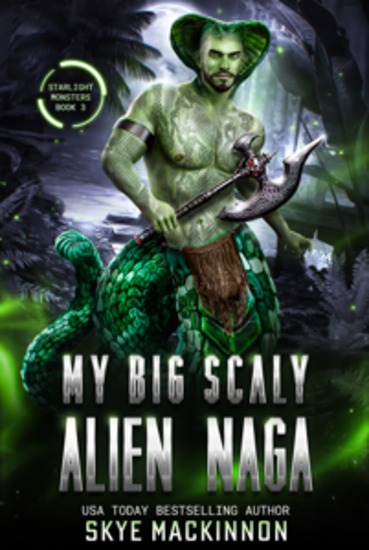 My Big Scaly Alien Naga - Spicy Alien Monster Romance - cover