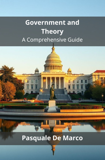 Government and Theory - A Comprehensive Guide - cover
